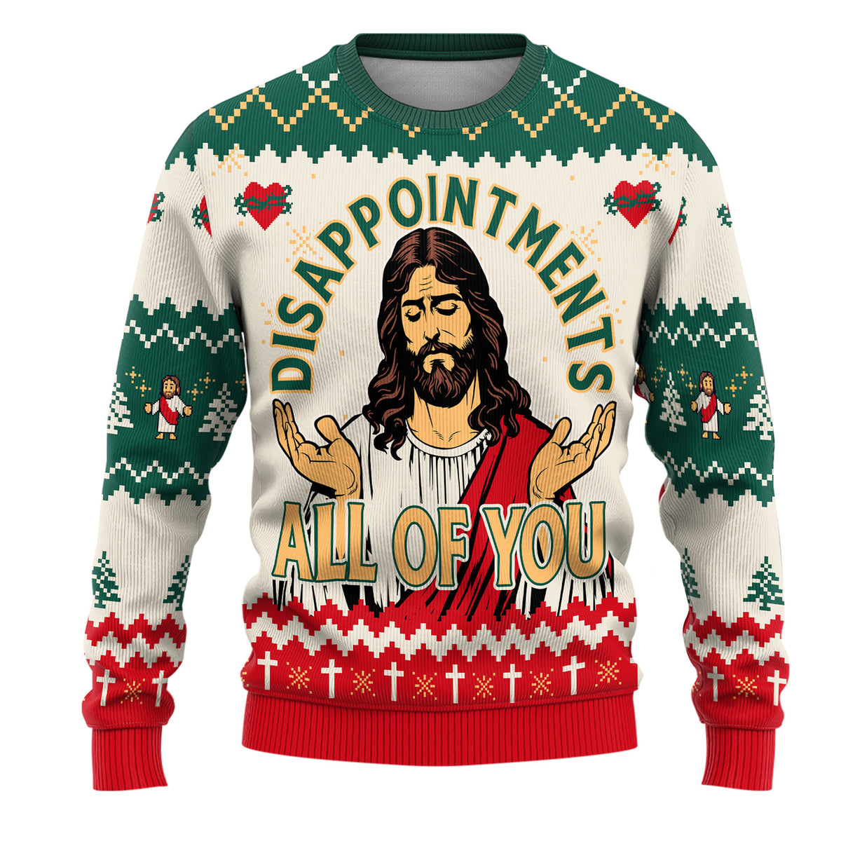 Disappointments All Of You Jesus Ugly Christmas Sweater - Funny Holiday Knit Print