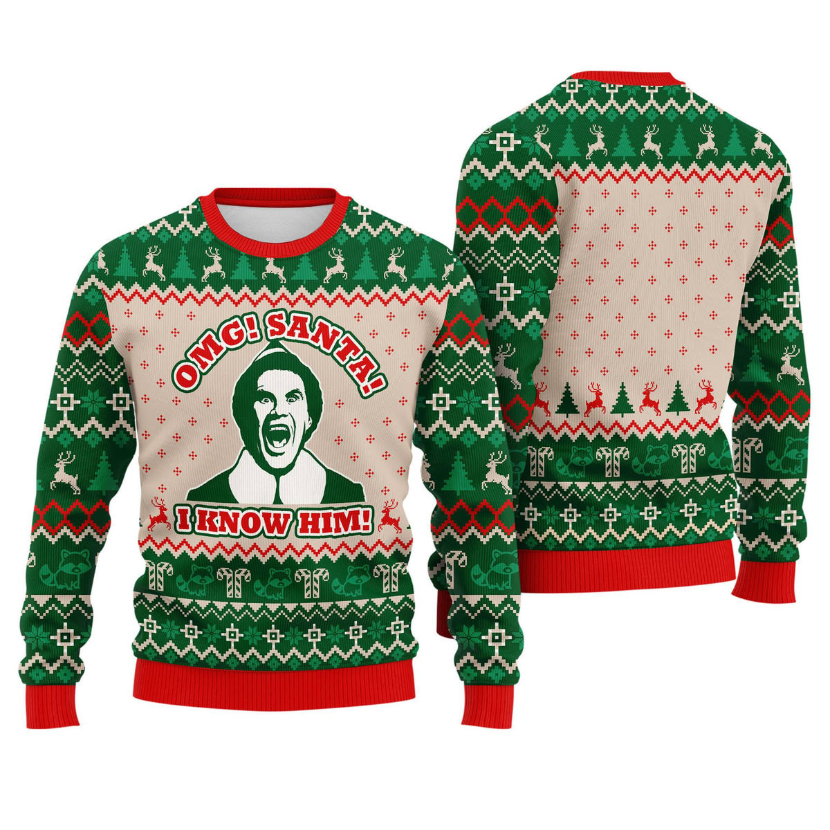 OMG Santa I Know Him Ugly Christmas Sweater - Funny Movie Holiday Knit Print