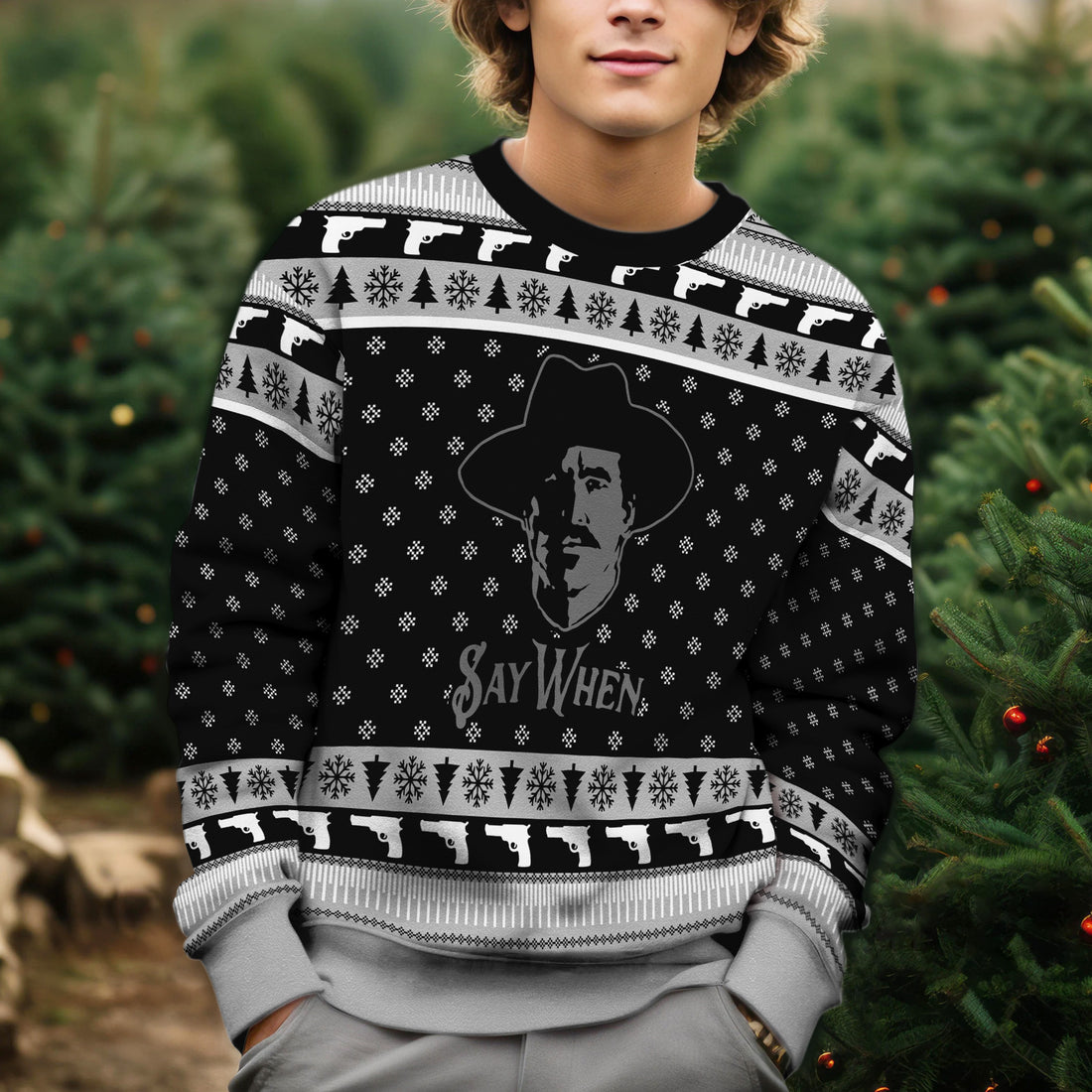 Tombstone Say When Ugly Christmas Sweater - Doc Holliday Inspired Western Knit Print