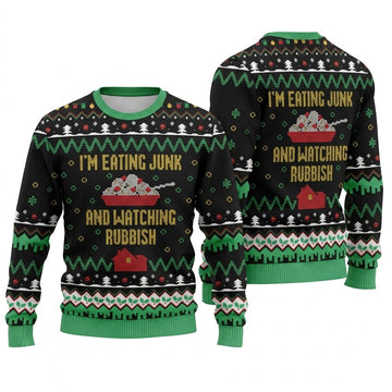 I am Eating Junk and Watching Rubbish Ugly Christmas Sweater - Funny Holiday Knit Print