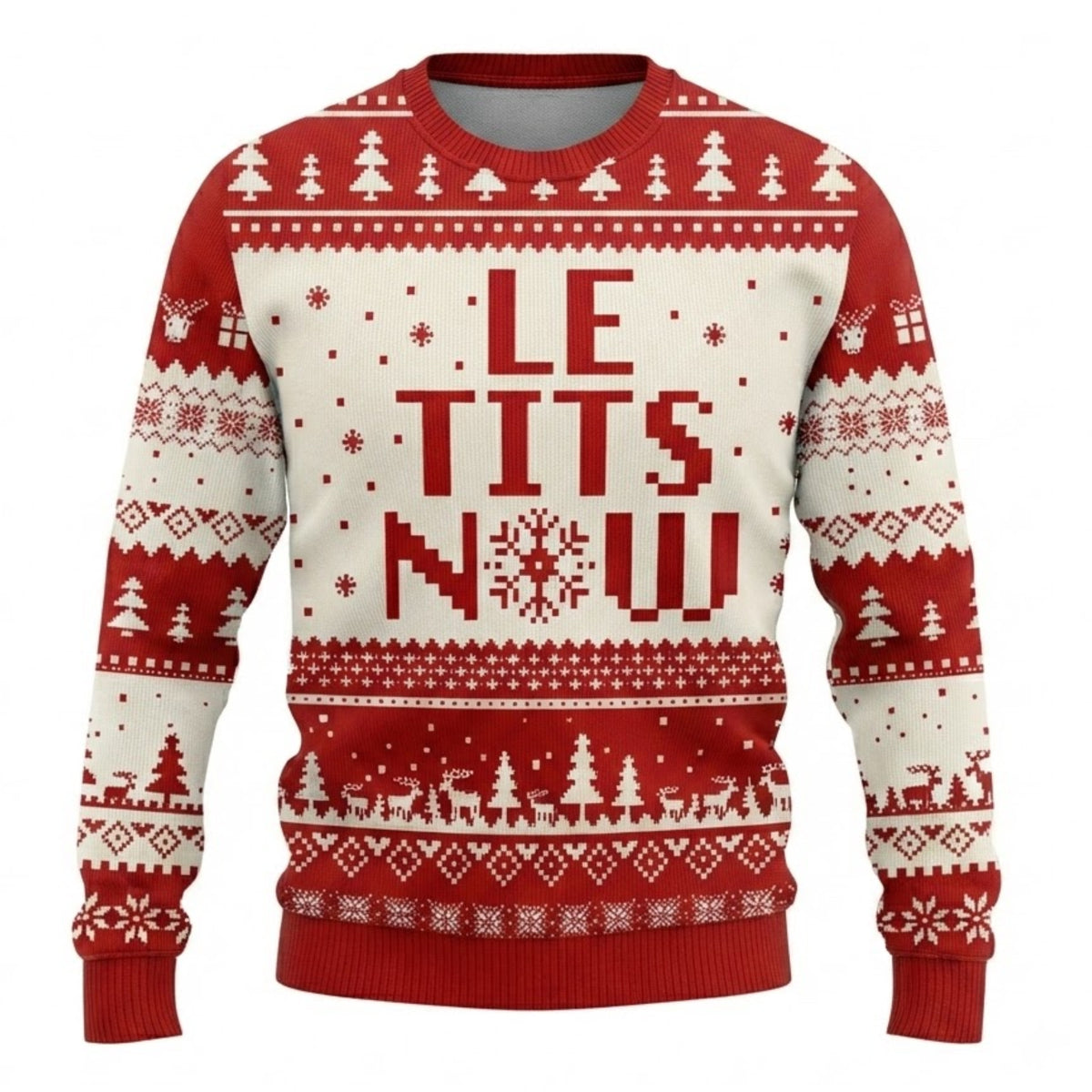 Le Tits Now Ugly Christmas Sweater - Funny Holiday Knit Print